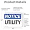 Signmission Utility, 14 in W x Rectangle, Vinyl Decal OS-2PACK-NS-D-1014-L-18847 - alternate 5